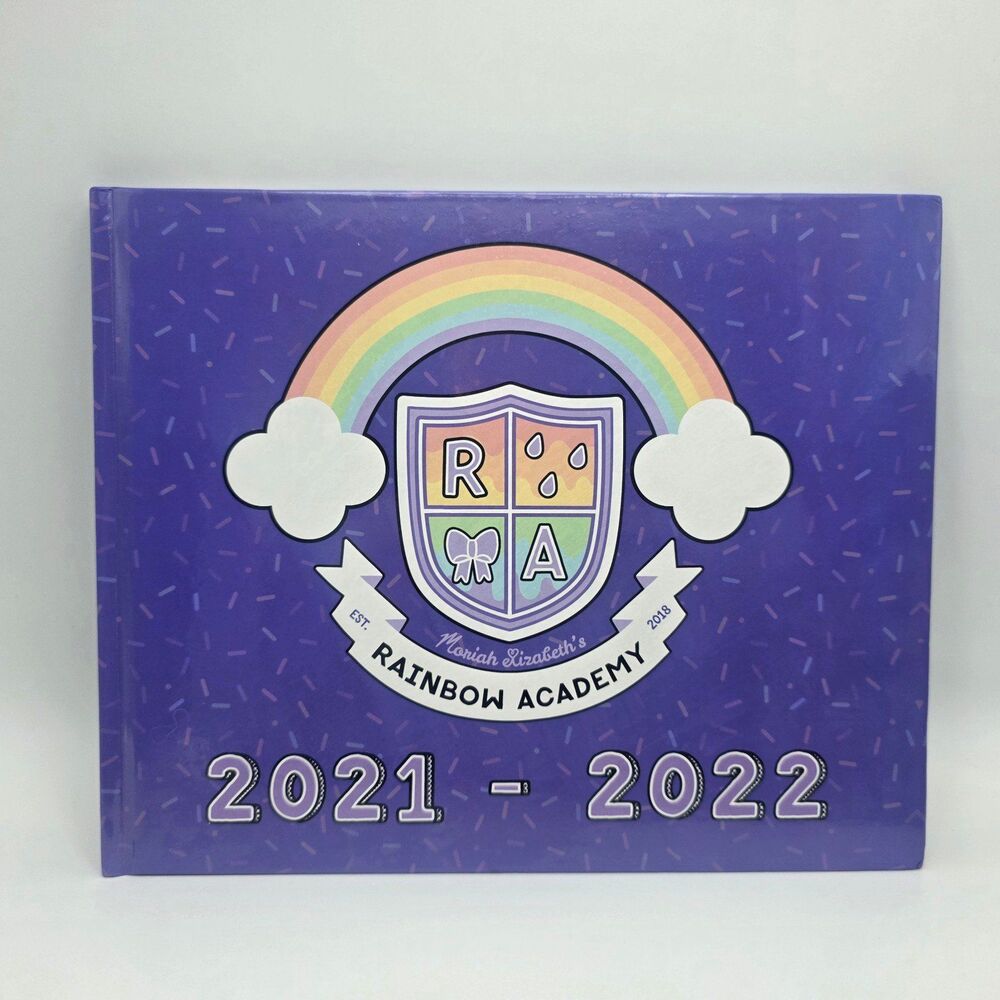 Moriah Elizabeth's Rainbow Academy 2021-2022 School Year Book